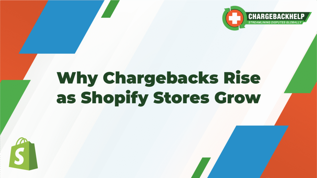 Growing Shopify Chargebacks