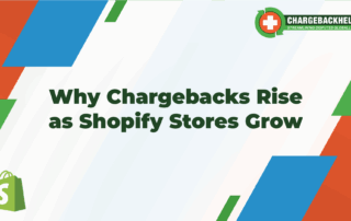 Growing Shopify Chargebacks