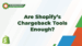 Shopify Chargeback Tools